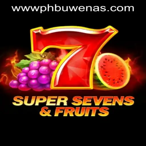 Discover the Excitement of 7SuperSevensFruits at PH Buwenas PH Casino