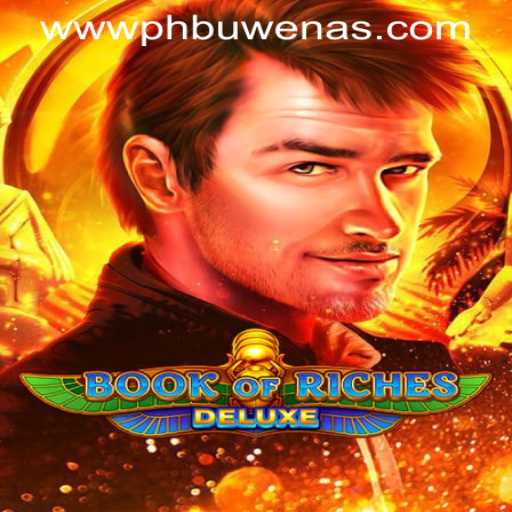 Exploring 'Book of Riches Deluxe' at PHBuwenas PH Casino