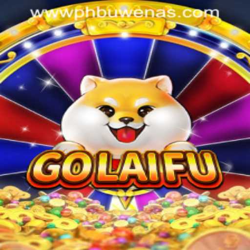Discovering the Excitement of GoLaiFu at PHBuwenas PH Casino