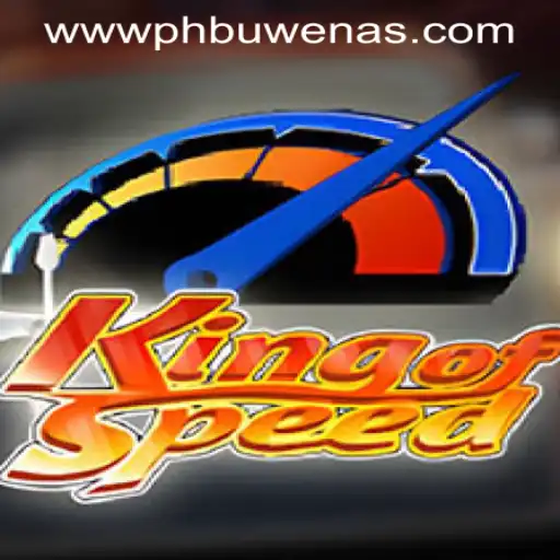 KingofSpeed: A Thrilling Ride at PHBuwenas PH Casino