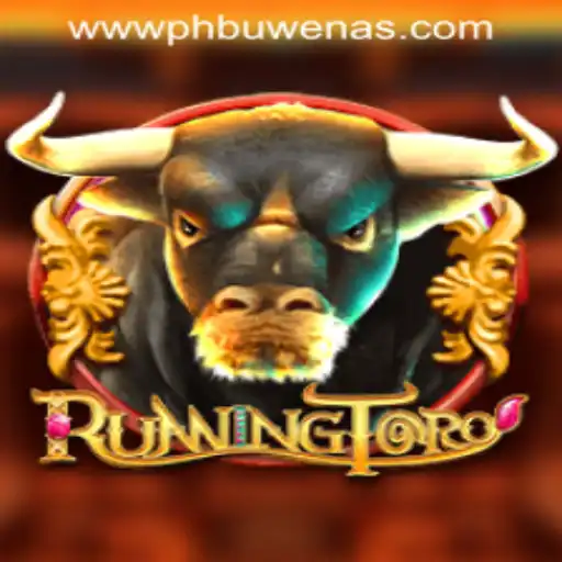Experience the Thrill of RunningToro at PHBuwenas PH Casino