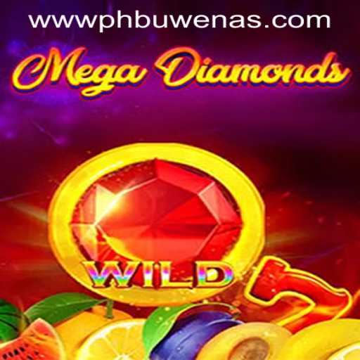 MegaDiamond: An Exciting Journey into PHBuwenas PH Casino's Premier Game