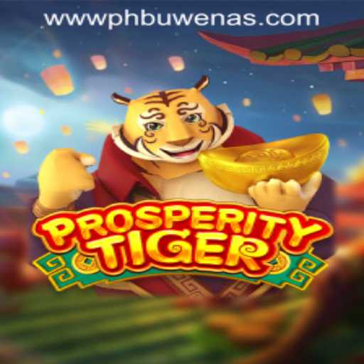 Exploring ProsperityTiger: An Exciting Addition to PHBuwenas PH Casino