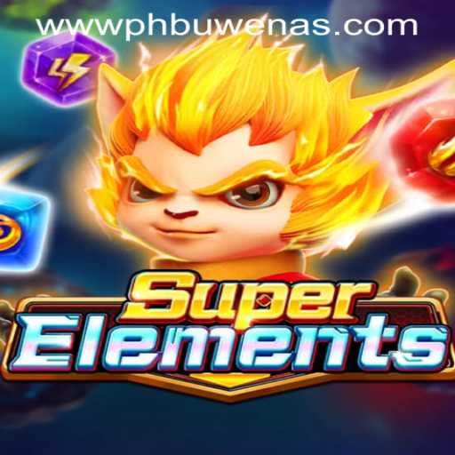 Experience the Excitement of SuperElements at PHBuwenas PH Casino